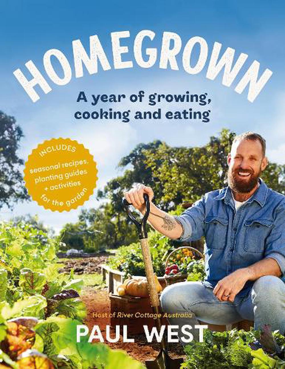 Homegrown by Paul West